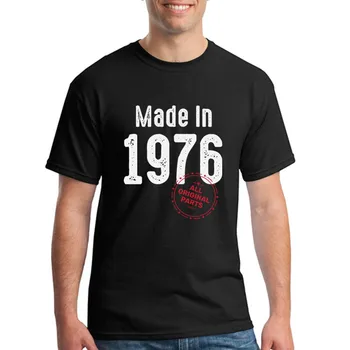 Мужские футболки Made In 1976, Все оригинальные детали, Юбилейные Футболки С коротким рукавом, Унисекс, Футболки, Одежда Плюс Размер 5xl