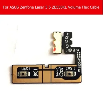 100% Гениальная Кнопка Регулировки громкости гибкий кабель Для Asus zenfone Laser ZE550KL 5,0
